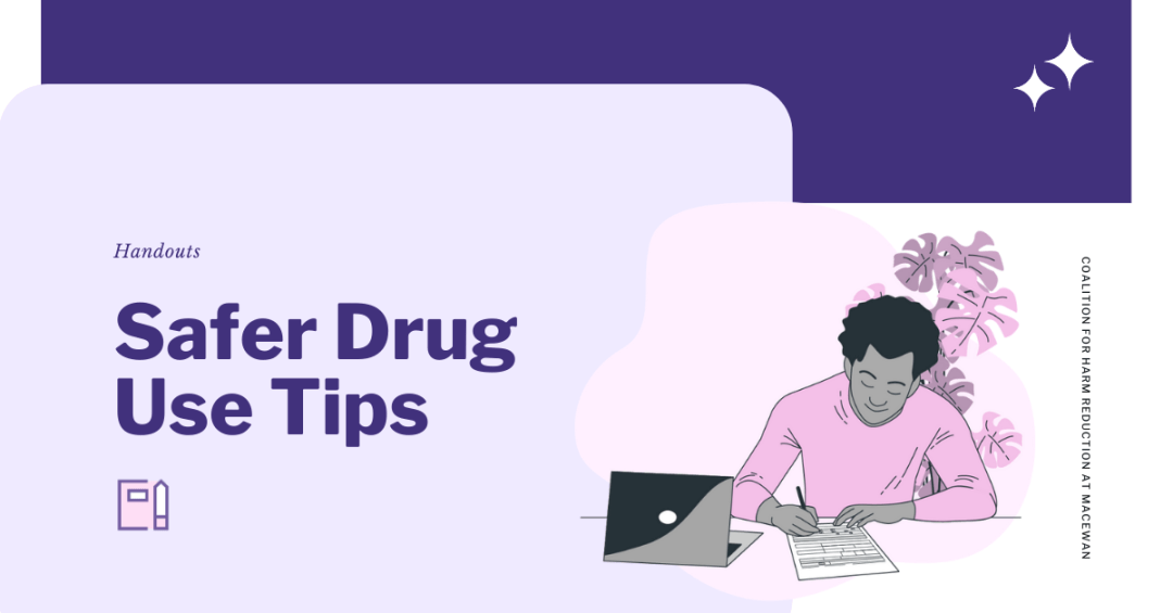 Safer Drug Use Tips