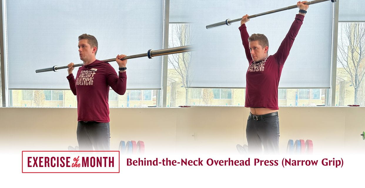 Progression for Overhead Pressing – Clean (narrow) Grip Behind-the-Neck Overhead Press