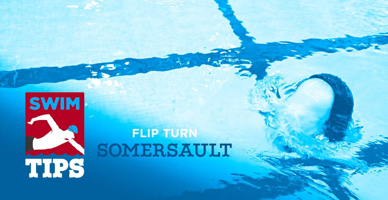 Flip Turns- Somersault