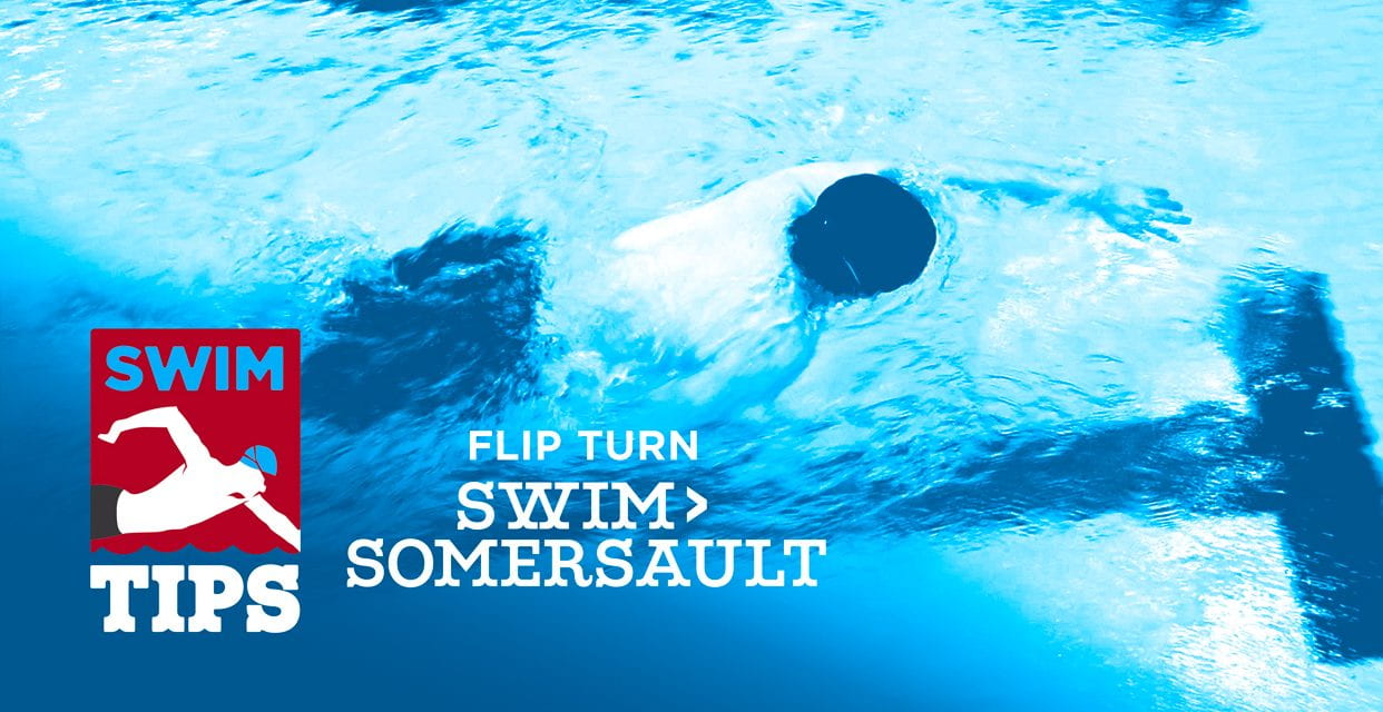 Flip Turn- Swimming Somersault